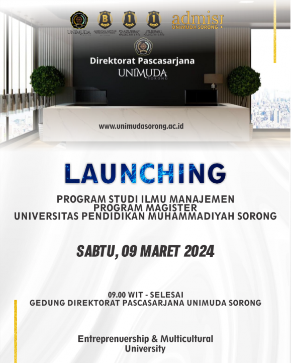 LAUNCHING PROGRAM STUDI ILMU MANAJEMEN PROGRAM MAGISTER UNIVERSITAS PENDIDIKAN MUHAMMADIYAH SORONG TAHUN 2024