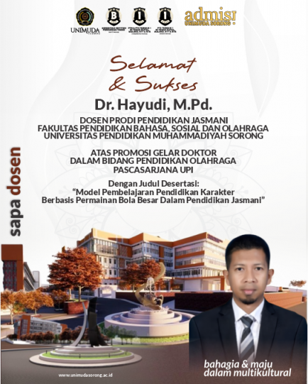 SAPA DOSEN kali ini datang dari Prodi Pendidikan Jasmani, SELAMAT & SUKSES Dr. Hayudi, M.Pd. atas Promosi Gelar Doktor Dalam Bidang Pendidikan Olahraga, Pascasarjana UPI