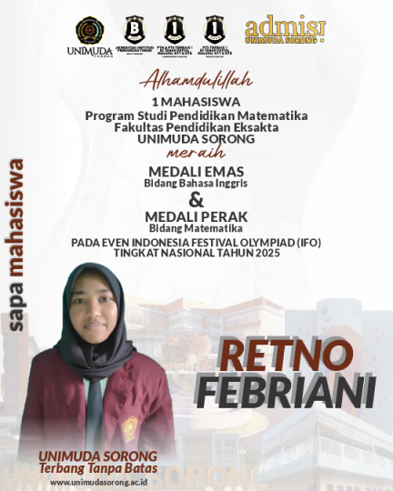 SAPA MAHASISWA berprestasi kali ini datang 1 MAHASISWA PRODI PENDIDIKAN MATEMATIKA, FAKULTAS PENDIDIKAN EKSAKTA (Retno Febriani), meraih Medali Emas bidang Bahasa Inggris dan Medali Perak bidang Matem