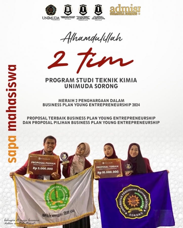 SAPA MAHASISWA kali ini datang dari Mahasiswa Berprestasi 2 TIM PROGRAM STUDI TEKNIK KIMIA UNIMUDA Sorong, Meraih 2 Penghargaan