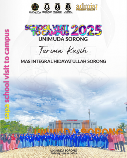 SAPA SCHOOL VISIT TO CAMPUS UNIMUDA SORONG kali ini datang dari SMAS INTEGRAL HIDAYATULLAH SORONG