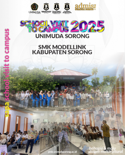 SAPA SCHOOL VISIT TO CAMPUS UNIMUDA SORONG kali ini datang dari SMK MODELLINK KABUPATEN SORONG