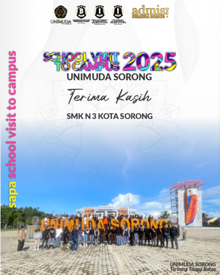 SAPA SCHOOL VISIT TO CAMPUS UNIMUDA SORONG kali ini datang dari SMK N 3 KOTA SORONG