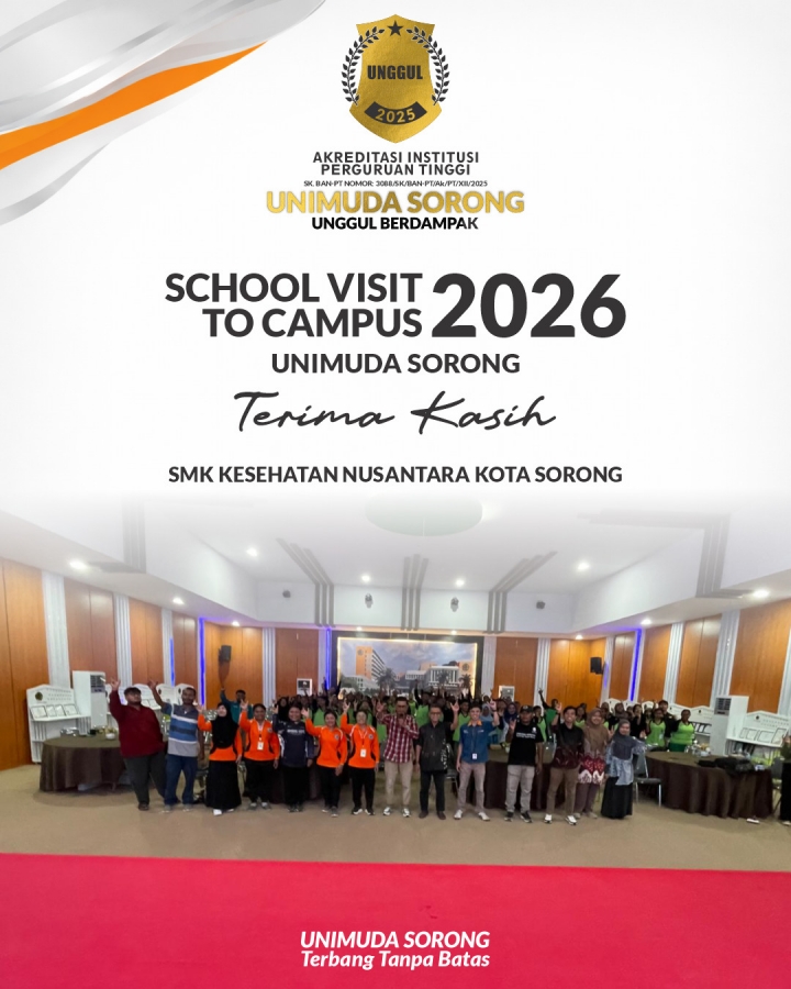 SCHOOL VISIT TO CAMPUS kali ini datang dari SMK KESEHATAN NUSANTARA KOTA SORONG, yang luar biasa!!!!