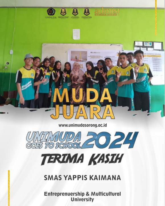 Terima Kasih SMAS YAPPIS KAIMANA - UNIMUDA GOES TO SCHOOL