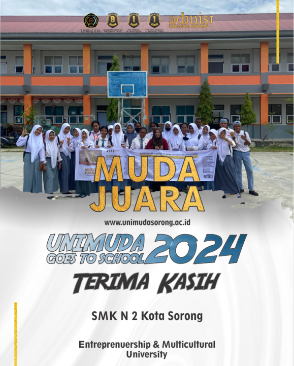 Terima Kasih SMK N 2 Kota Sorong - UNIMUDA GOES TO SCHOOL