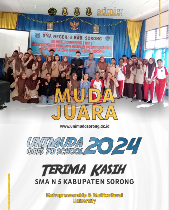 UNIMUDA GOES TO SCHOOL - SMA N 5 Kabupaten Sorong